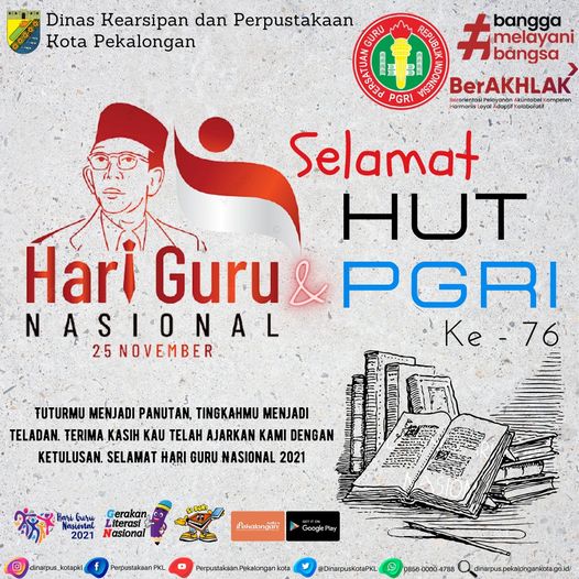 Hari Guru 2021 Dan Hut Pgri Ke 76 Dinas Kearsipan Dan Perpustakaan Kota Pekalongan Website 1203